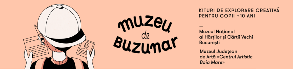„La drum cu Exuberanța” @ Muzeul Național al Hărților și Cărții Vechi