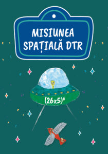 Traseul Misiunea spatiala DTR