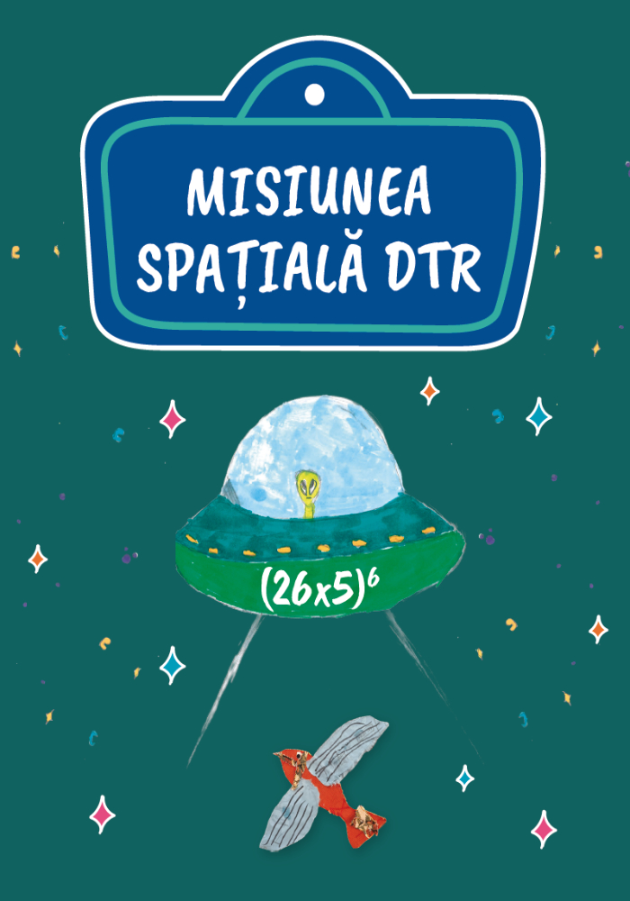 Traseul "Misiunea spațialăȚ